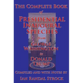 The Complete Book of Presidential Inaugural Speeches, from George Washington to Donald Trump