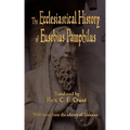 The Ecclesiastical History of Eusebius Pamphilus