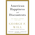 American Happiness and Discontents: The Unruly Torrent, 2008-2020