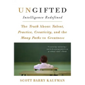 Ungifted: Intelligence Redefined