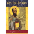 The First Christians: The Acts of the Apostles for Children