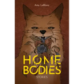 Homebodies: Stories