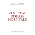Civil War Venereal Disease Hospitals