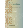 Bioarchaeology and Climate Change: A View from South Asian Prehistory