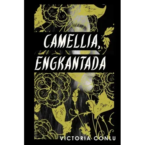 Camellia, Engkantada