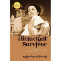 The Reluctant Survivor: A Biographical Novel about Susanna and Almeron Dickinson