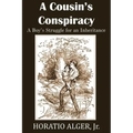 A Cousin's Conspiracy, a Boy's Struggle for an Inheritance