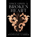 Once Upon a Broken Heart