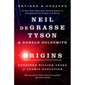 Origins: Fourteen Billion Years of Cosmic Evolution