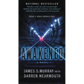 Awakened