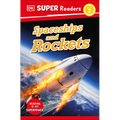 DK Super Readers Level 2 Spaceships and Rockets
