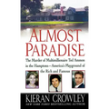 Almost Paradise: The East Hampton Murder of Ted Ammon