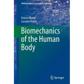 Biomechanics of the Human Body