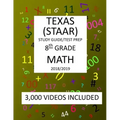 8th Grade MATH TEXAS STAAR: 2019: 8th Grade Texas Assessment Academic Readiness MATH Test prep/study guide