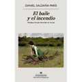 Baile Y El Incendio, El