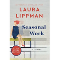 Seasonal Work: Stories