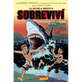 Sobreviví Los Ataques de Tiburones de 1916 (Graphix) (I Survived the Shark Attacks of 1916)