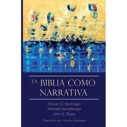 La Biblia Como Narrativa