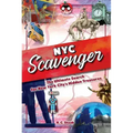 New York City Scavenger: The Ultimate Search for New York City's Hidden Treasures