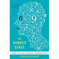 The Number Sense: How the Mind Creates Mathematics, Revised and Updated Edition