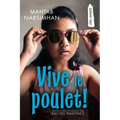 Vive Le Poulet!