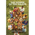 The Power of the Palate: Through the Great Exchange