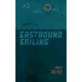 Eastbound Sailing
