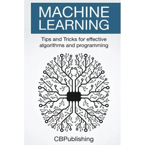 Machine Learning: Tips and Tricks for Effective Algorithms and Programming