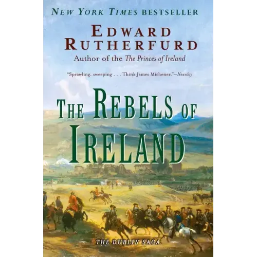 The Rebels of Ireland: The Dublin Saga