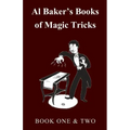Al Baker's Books of Magic Tricks - Book One & Two