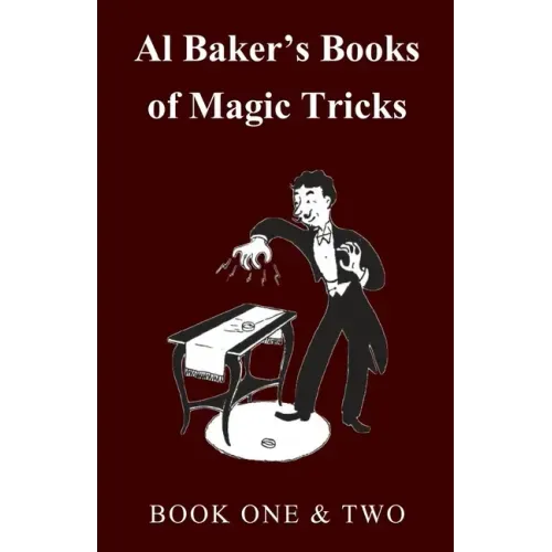 Al Baker's Books of Magic Tricks - Book One & Two