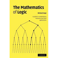 The Mathematics of Logic