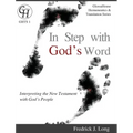 In Step with God's Word: Interpreting the New Testament with God's People