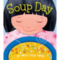 Soup Day: A Board Book