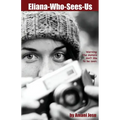 Eliana-Who-Sees-Us