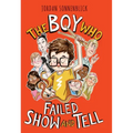 The Boy Who Failed Show and Tell