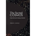 The Sacred Cosmos