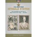The Hero from Nithdale Station: The remarkable true-life story of Major Charles W.H. Tripp - 'The Boss'