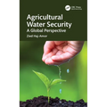 Agricultural Water Security: A Global Perspective