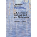 C. S. Lewis on the Soul, God, and Christianity