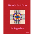 Wendy Red Star: Delegation