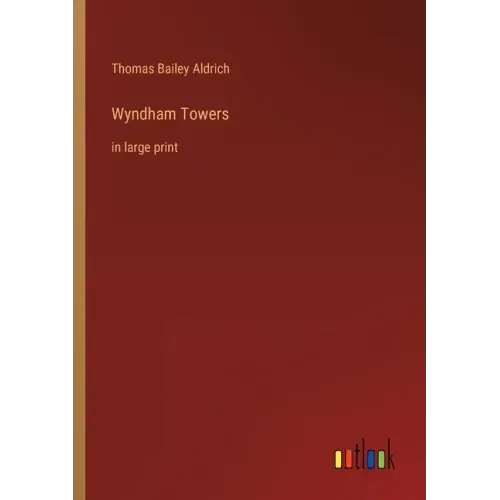 Wyndham Towers: in large print