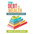 From Debt to Wealth: Managing Personal Finance