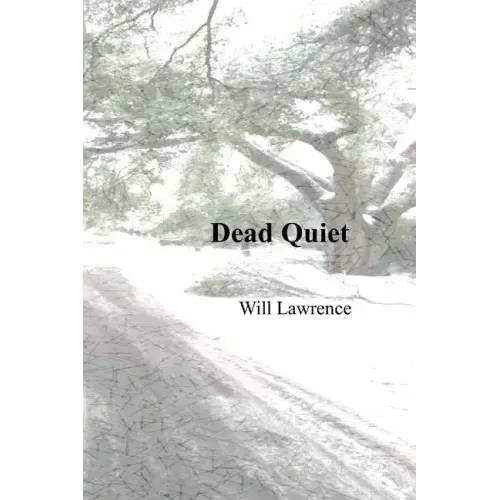 Dead Quiet