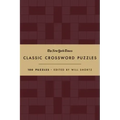 The New York Times Classic Crossword Puzzles (Cranberry and Gold): 100 Puzzles Edited by Will Shortz