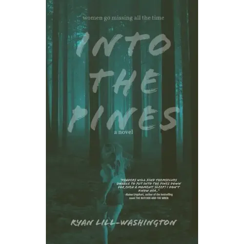 Into The Pines