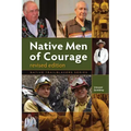 Native Men of Courage