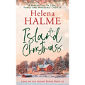 An Island Christmas: A Wintry Tale of Love, Family and Impossible Choices
