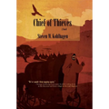 Chief of Thieves, A Novel (Hardcover)