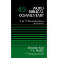 1 and 2 Thessalonians, Volume 45: Second Edition 45